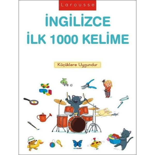 Larousse İngilizce İlk 1000 Kelime | Mavi Kelebek