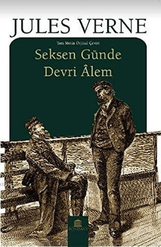 Seksen Günde Devri Alem | Rönesans Yayınları (Ciltsiz)
