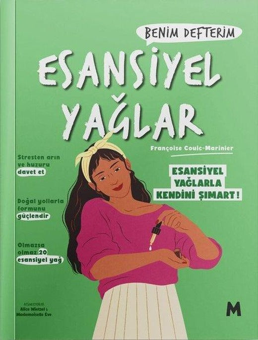 Esansiyel Yağlar: Benim Defterim | Mabel Kitap (İnce Kapak)