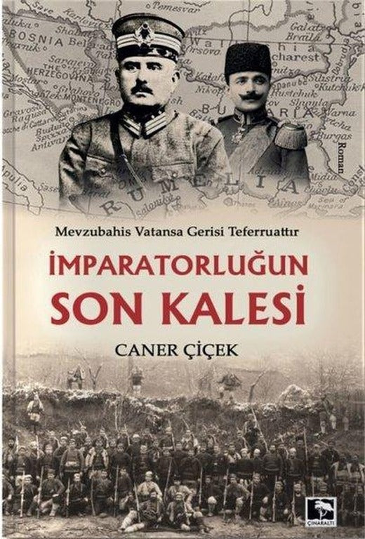 İmparatorluğun Son Kalesi | Çınaraltı Yayınları (İnce Kapak)