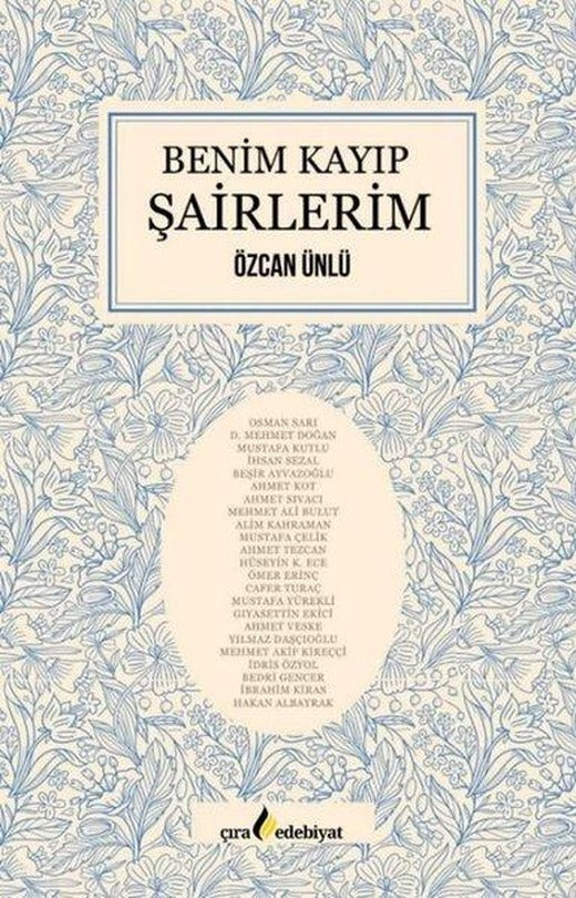 Benim Kayıp Şairlerim | Çıra Yayınları (İnce Kapak)