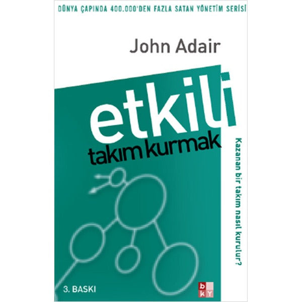 Etkili Takım Kurmak