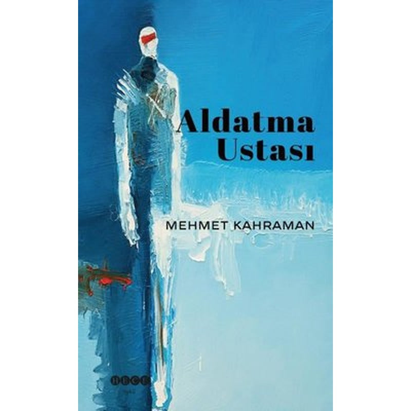 Aldatma Ustası | Hece Yayınları
