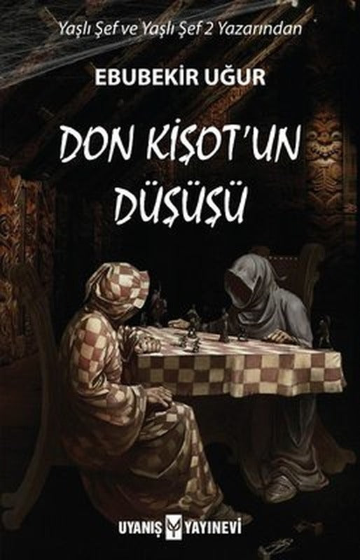 Don Kişot'un Düşüşü | Uyanış Yayınevi