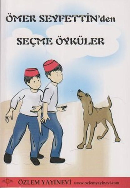 Ömer Seyfettin'den Seçme Öyküler | Özlem Yayınevi (e-Kitap)