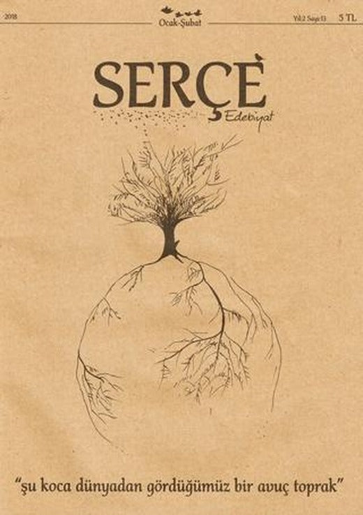 Serçe Edebiyat Dergisi Sayı: 13 Ocak - Şubat 2018 | Serçe Edebiyat Dergisi (Ciltsiz)