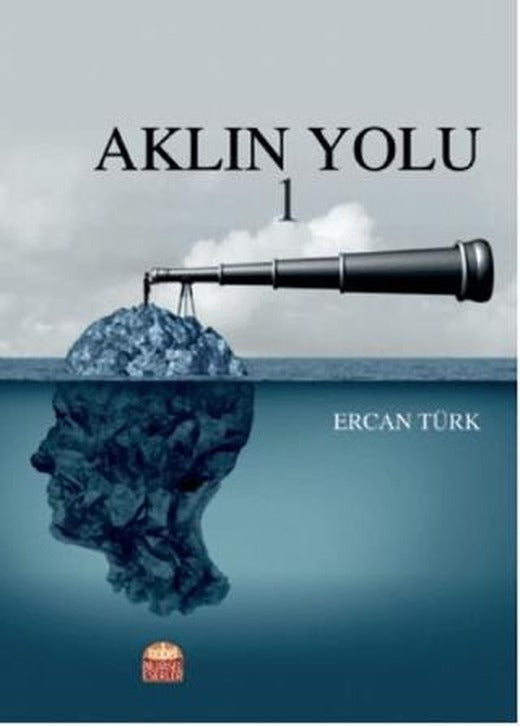 Aklın Yolu 1 | Nobel Bilimsel Eserler (Ciltsiz)