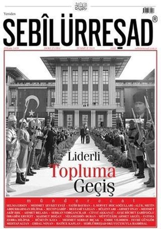 Sebilürreşad Dergisi Sayı: 1030 Temmuz 2018 | Sebilürreşad Yayınevi (Ciltsiz)