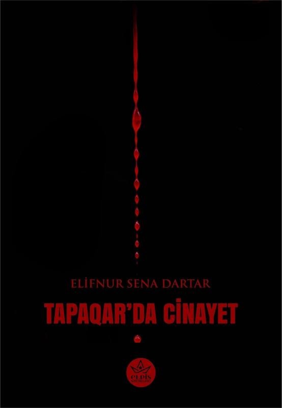 Tapaqar'da Cinayet | Elpis Yayınları