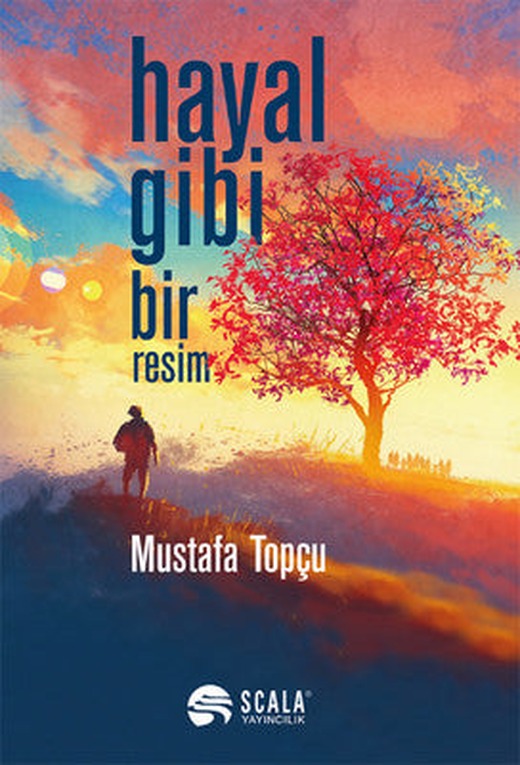 Hayal Gibi Bir Resim | Scala Yayıncılık