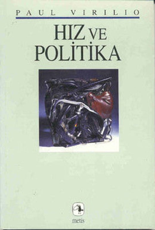 Hız ve Politika | Metis Yayınları