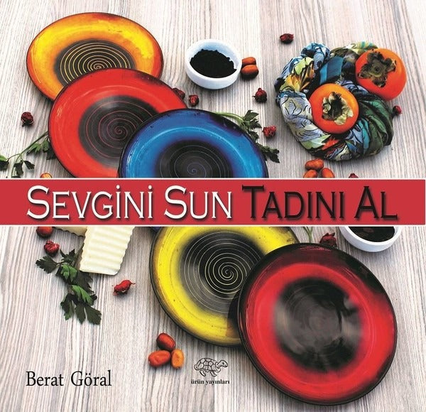 Sevgini Sun Tadını Al | Ürün Yayınları (Ciltsiz)