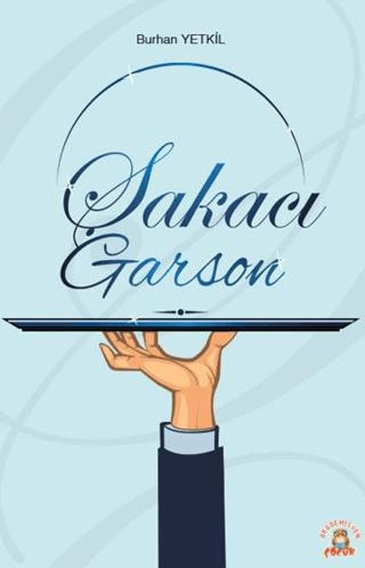 Şakacı Garson | Akademisyen Kitabevi (Ciltsiz)