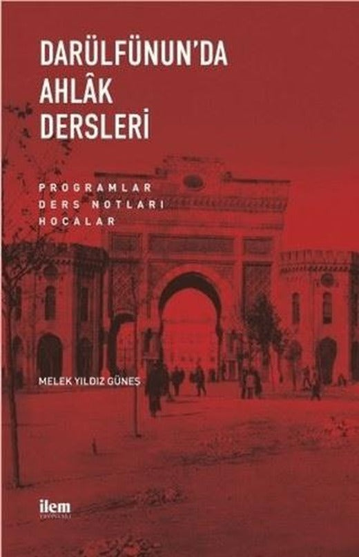 Darülfünun’da Ahlak Dersleri