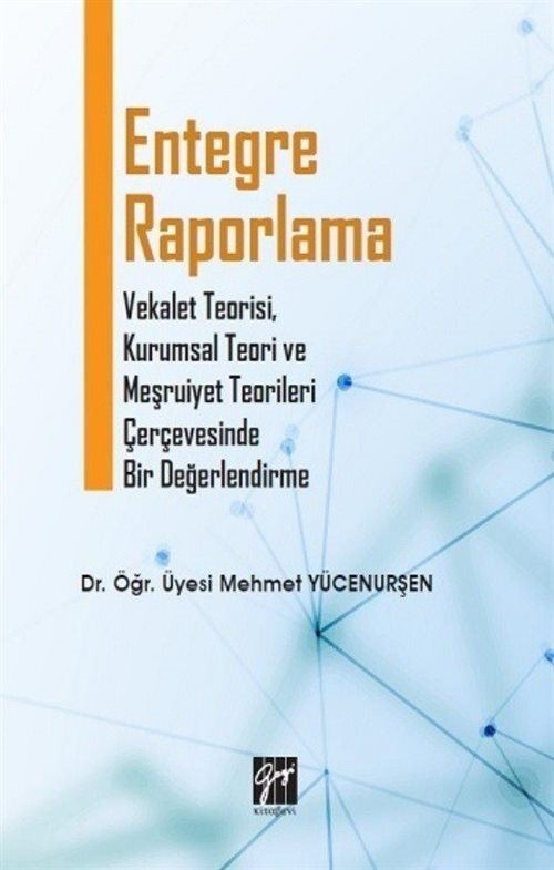 Entegre Raporlama | Gazi Kitabevi (Ciltsiz)