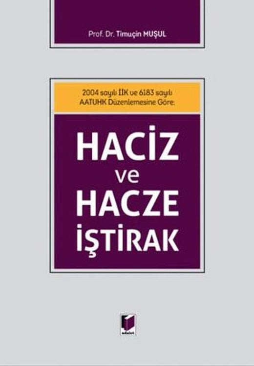 Haciz ve Hacze İştirak