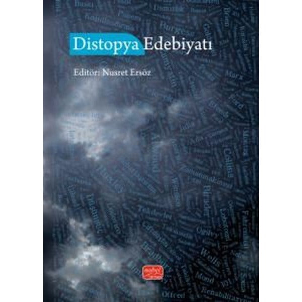 Distopya Edebiyatı | Nobel Bilimsel Eserler (İnce Kapak)
