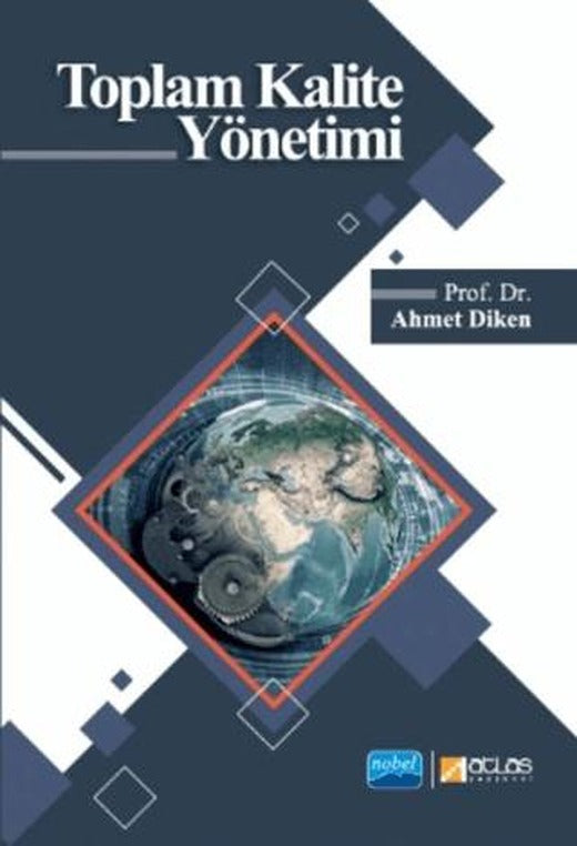 Toplam Kalite Yönetimi | Atlas Yayınevi (Ciltsiz)