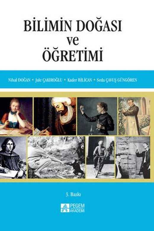 Bilimin Doğası ve Öğretimi | Pegem Akademi Yayıncılık (Ciltsiz)