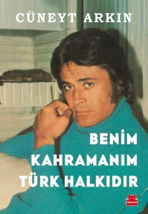 Benim Kahramanım Türk Halkıdır | Kırmızı Kedi