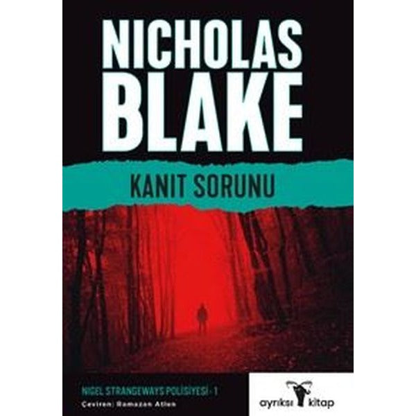 Kanıt Sorunu - Nigel Strangeways Polisiye Serisi 1 | Ayrıksı Kitap