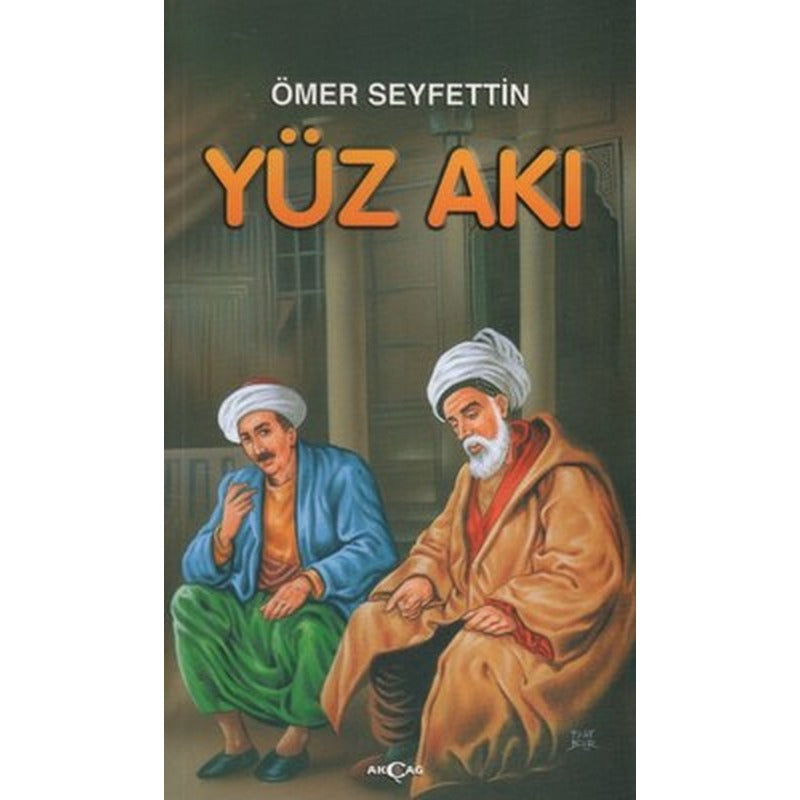 Yüz Akı | Akçağ Yayınları