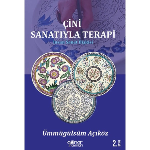 Çin Sanatıyla Terapi - İnsan Sanat İlişkisi