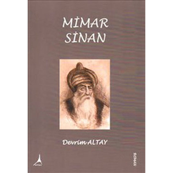 Mimar Sinan | Alter Yayınları (İnce Kapak)