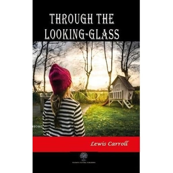 Through the Looking-Glass | Platanus Publishing