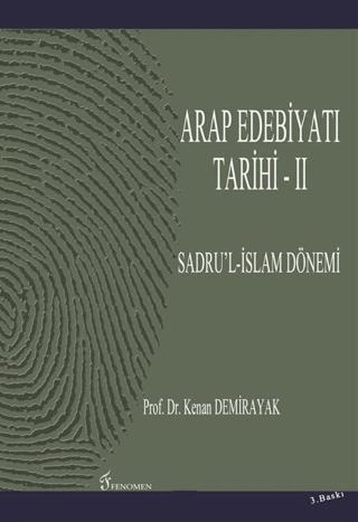 Arap Edebiyatı Tarihi 2 | Fenomen Yayıncılık (Ciltsiz)