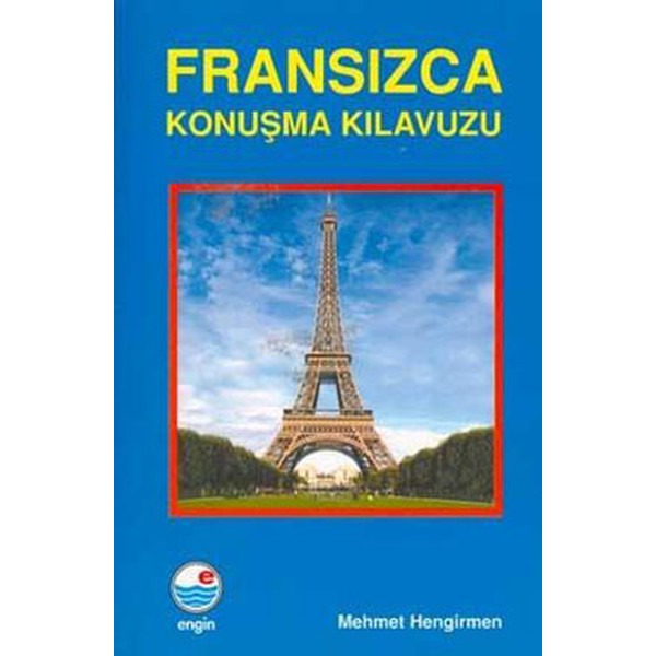 Fransızca Konuşma Kılavuzu | Engin