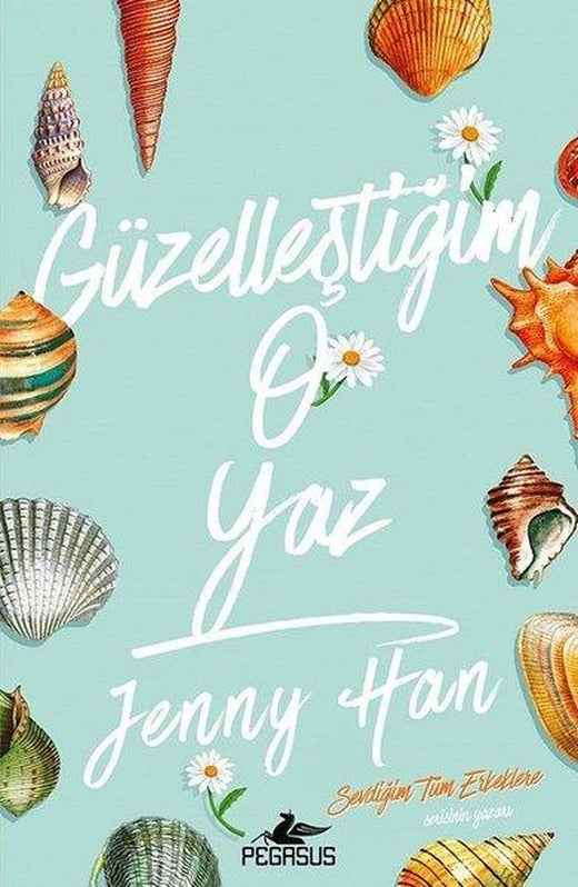 Güzelleştiğim O Yaz | Pegasus (İnce Kapak)