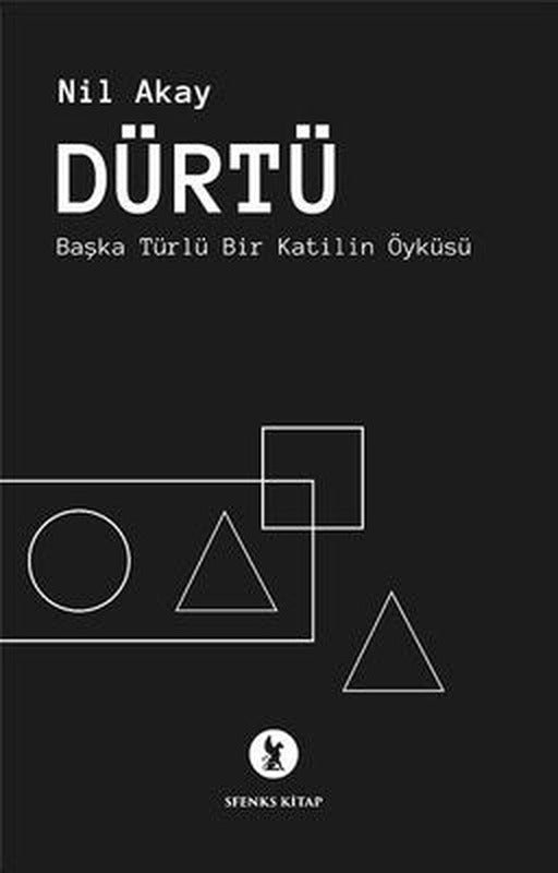 Dürtü | Sfenks Kitap