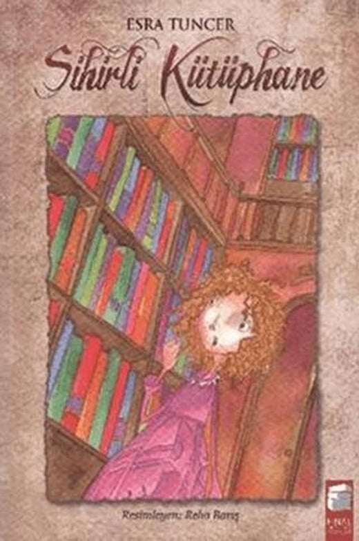 Sihirli Kütüphane | Final Kültür Sanat Yayınları (Ciltsiz)