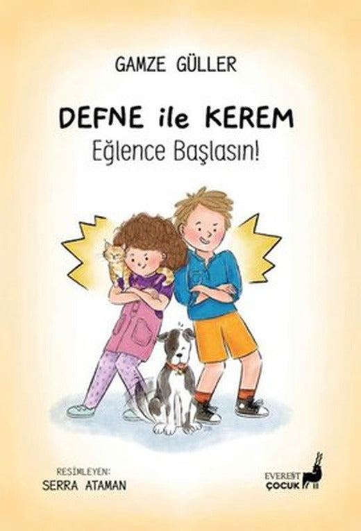 Defne İle Kerem - Eğlence Başlasın! | Everest Yayınları (İnce Kapak)