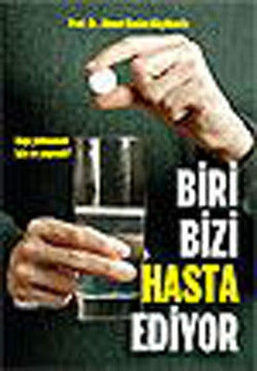 Biri Bizi Hasta Ediyor | Hayy Kitap