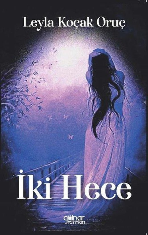 İki Hece | Gülnar Yayınları (İnce Kapak)