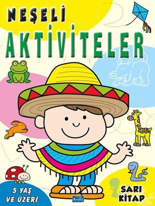 Neşeli Aktiviteler – Sarı Kitap | Parıltı Yayınları (Ciltsiz)