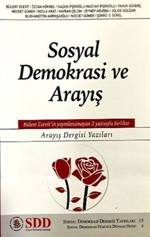 Sosyal Demokrasi ve Arayış | SDD-Sosyal Demokrasi Derneği