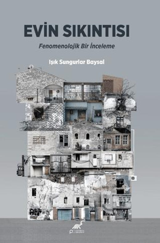 Evin Sıkıntısı | Paradigma Akademi Yayınları (Ciltsiz)
