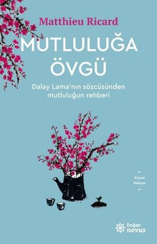Mutluluğa Övgü | Doğan Novus Yayınları