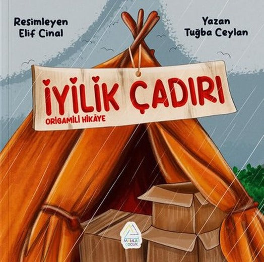 İyilik Çadırı - Origamili Hikaye | Mahlas Çocuk (İnce Kapak)