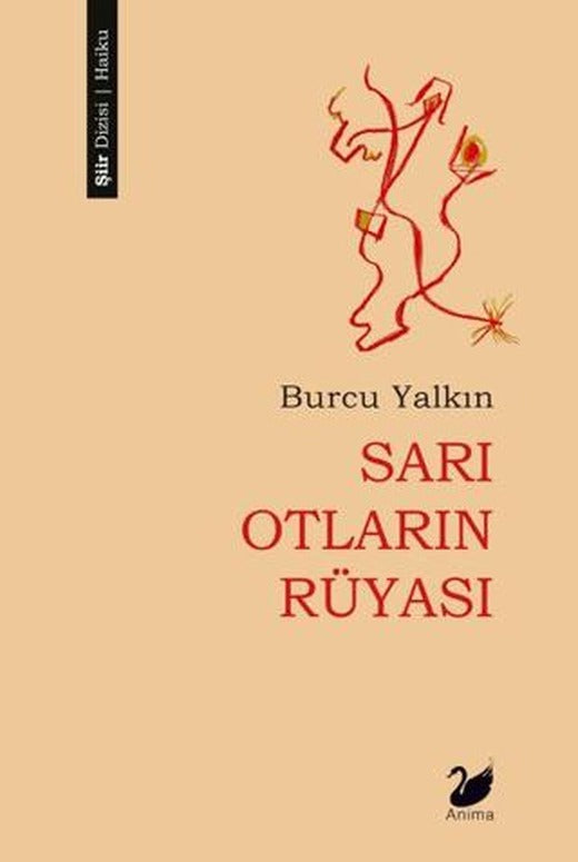 Sarı Otların Rüyası | Anima Yayınları (Ciltsiz)