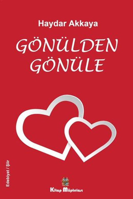 Gönülden Gönüle | Kitap Müptelası Yayınları (Ciltsiz)