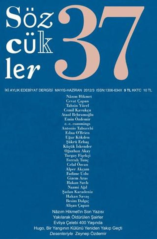 Sözcükler Dergisi Sayı: 37 Mayıs - Haziran 2012 | Sözcükler Yayınları (Ciltsiz)