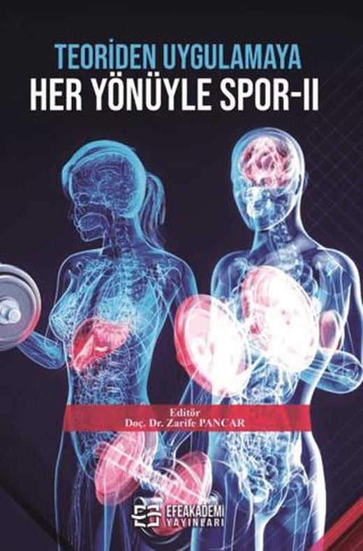 Teoriden Uygulamaya Her Yönüyle Spor - 2
