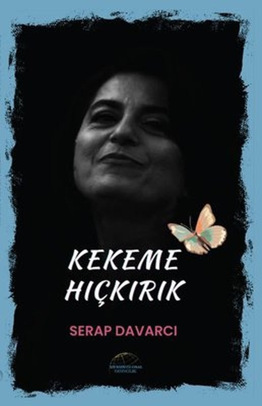 Kekeme Hıçkırık | Mersin Global Yayıncılık (İnce Kapak )