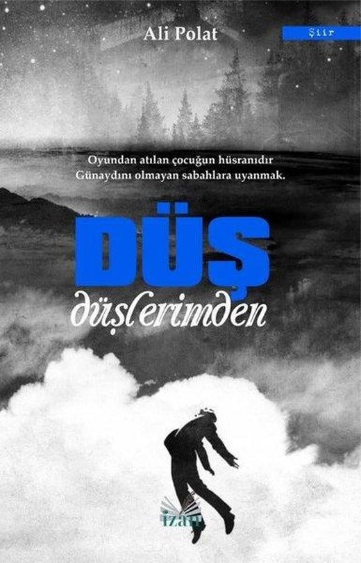 Düş Düşlerimden | İzan Yayıncılık (İnce Kapak)