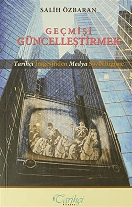 Geçmişi Güncelleştirmek