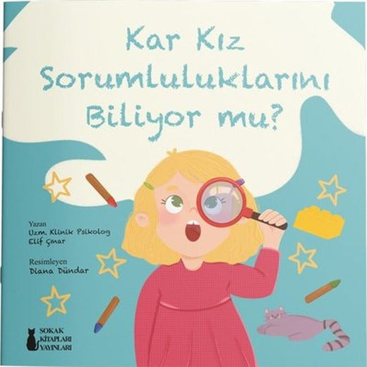 Kar Kız Sorumluluklarını Biliyor mu? | Sokak Kitapları Yayınları (İnce Kapak)